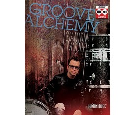 Hudson Music Stanton Moore "Groove Alchemy" DVD